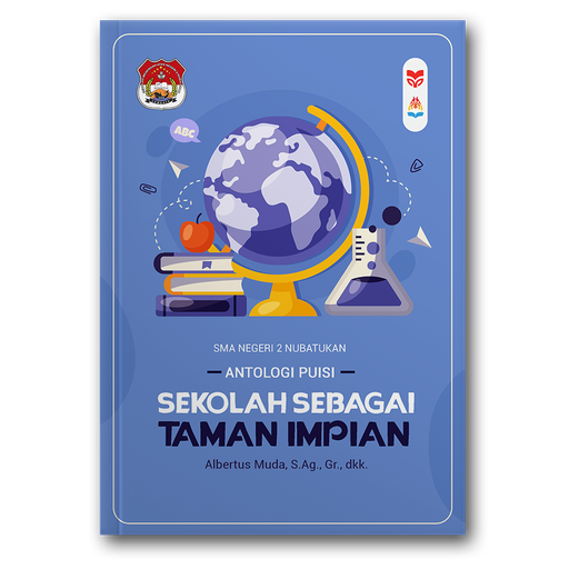 Sekolah Sebagai Taman Impian